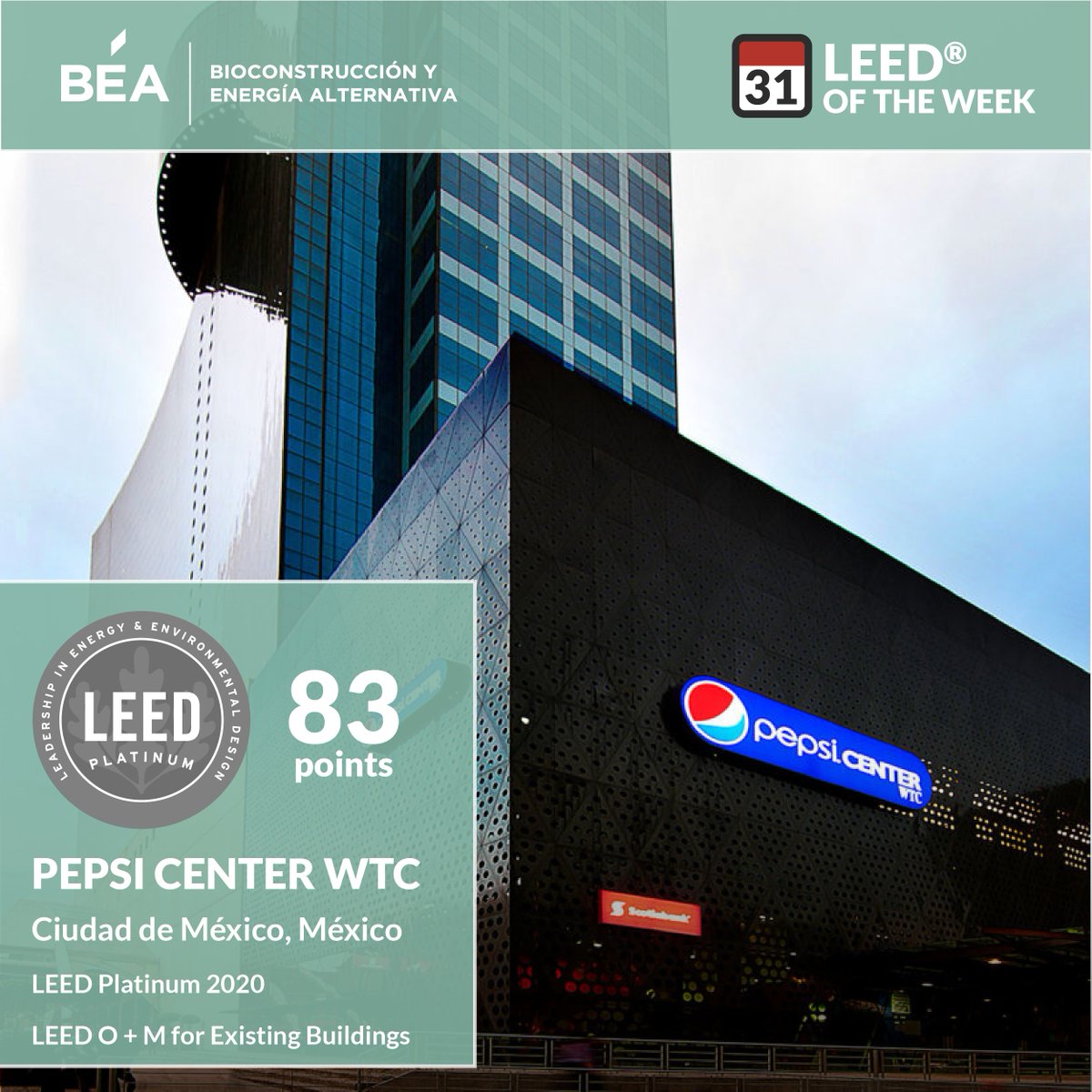 BEA_LEED's tweet photo. Otorgamos el #LEEDoftheWeek al edificio Pepsi Center WTC, ubicado en #CDMX.🇲🇽
Este centro de espectáculos logró la Certificación Platino con 83 puntos. Mediante la Plataforma Arc se demostró la mitigación en la huella de carbono del edificio.
Más info >> https://t.co/TJprRWqJRy https://t.co/6tYHXxwz38