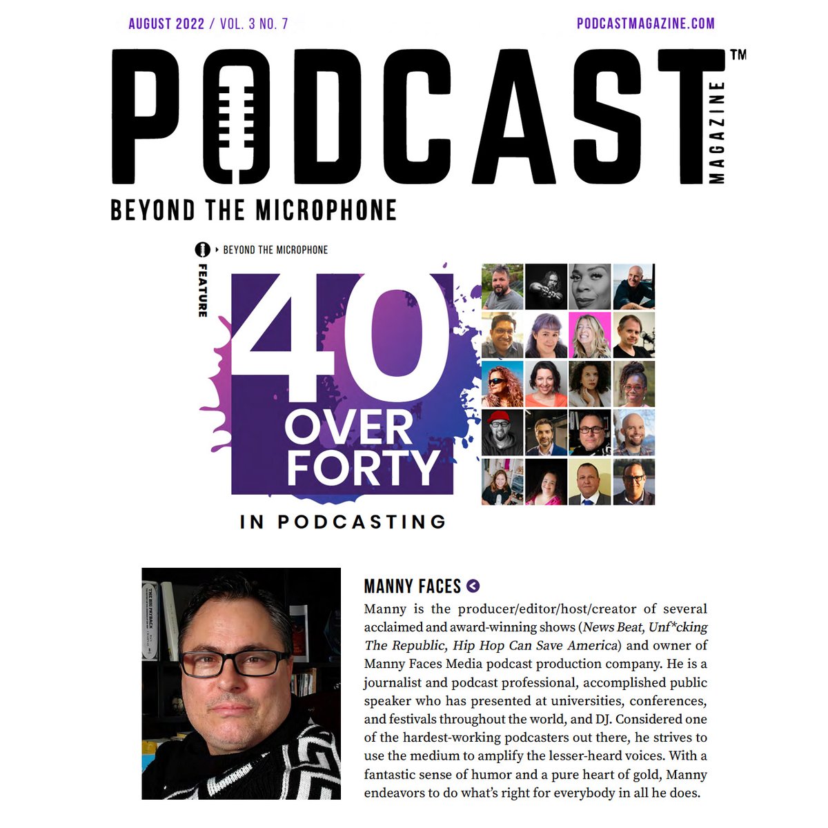 MannyFaces's tweet photo. I'm proud to announce I've been selected as one of @ThePodcastMag's inaugural "40 Over Forty in Podcasting." As an independent producer and entrepreneur, I really thank PM for this honor. Congrats to others and BIG thanks to my amazing teams.

Full list: https://t.co/i1C2KWNsWi https://t.co/M4pcOXoDgW