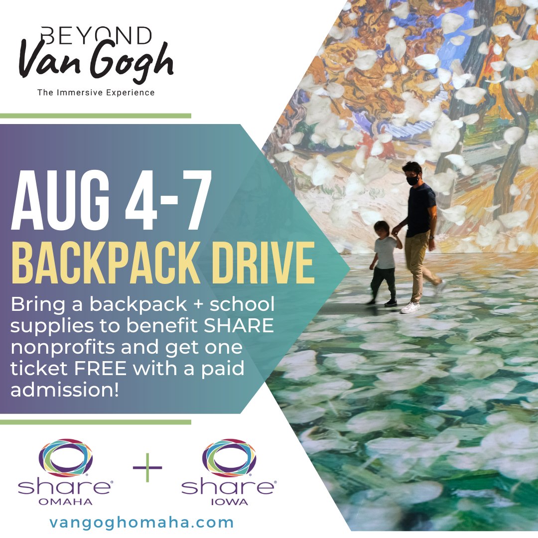 Going on RIGHT NOW through August 7th!

Get one ticket 🆓FREE🆓 to Beyond Van Gogh Omaha with a paid admission when you bring a backpack and school supplies! 🎨🎒🖍📕

🎫 Purchase tickets NOW at: vangoghomaha.com