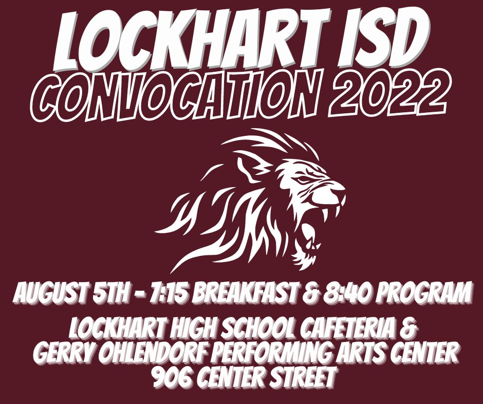 LockhartISD's tweet photo. Convocation 2022 tomorrow for LISD employees! Kick off the year with a ROAR! Check your email for more details. Show your #LockHeartForPeople by visiting our LISD Preferred Community Partners after breakfast &amp;  thank them for supporting appreciation programs for staff &amp; subs! https://t.co/mNgxGDSpEK