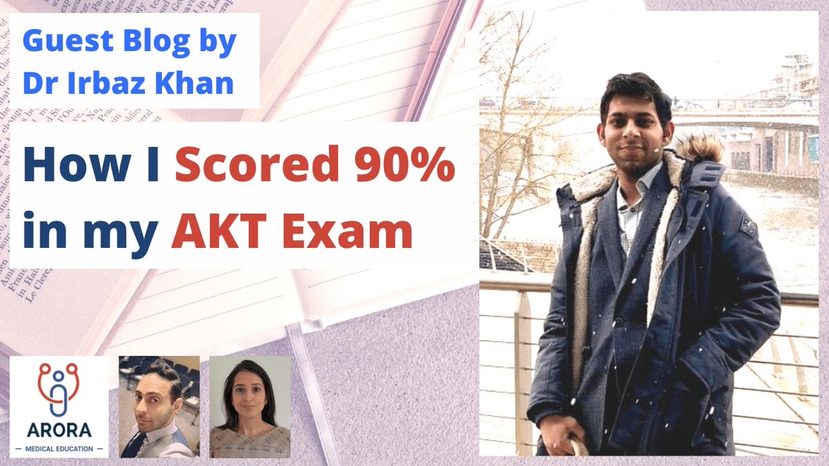 👨‍⚕️👩‍⚕️ If you are preparing for MRCGP AKT then this is a must read! Thank you to Dr Irbaz Khan for sharing his own experience of Passing with over 90%… aroramedicaleducation.co.uk/how-i-scored-o… #CanPassWillPass #PassAKT #MRCGPAKT #AKT