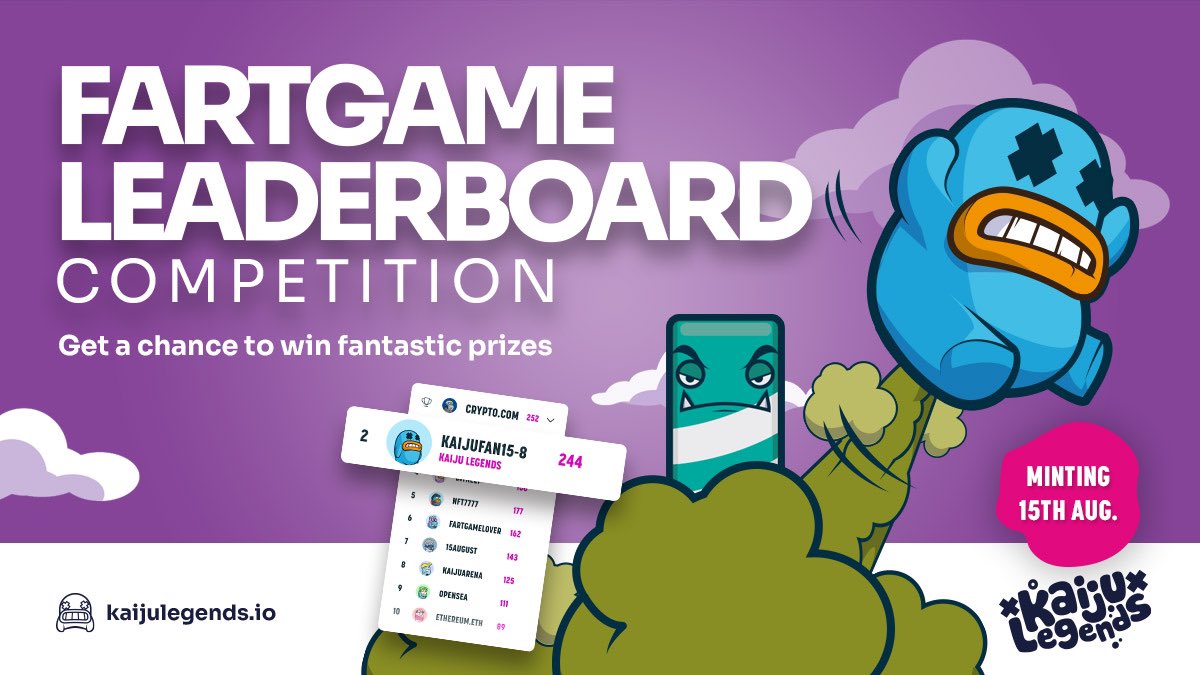 Competition Time🔥

The whitelist game now has a Leaderboard! It’s time to find the best NFT collection in the space and win prizes⬇️
fartgame.kaijulegends.io
cdcgame.kaijulegends.io

Tag your friends and get to the top! Retweet &amp; like if you’re excited for the drop on august 15t