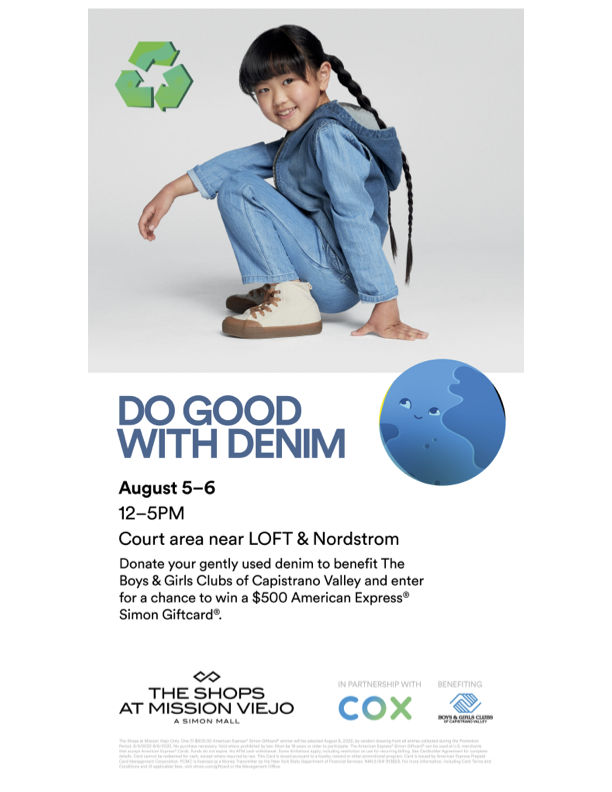 Cox California (@coxcalifornia) on Twitter photo We're proudly partnering with <a href="/ShopsMV/">Shops @Mission Viejo</a> for a #DoGoodWithDenim drive tomorrow August 5 and Saturday, August 6 to benefit the <a href="/BGCCapo/">Boys & Girls Clubs of Capistrano Valley</a>! #ShopsMV #CoxConserves #LifeAtCox We're proudly partnering with <a href="/ShopsMV/">Shops @Mission Viejo</a> for a #DoGoodWithDenim drive tomorrow August 5 and Saturday, August 6 to benefit the <a href="/BGCCapo/">Boys & Girls Clubs of Capistrano Valley</a>! #ShopsMV #CoxConserves #LifeAtCox