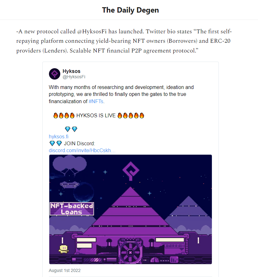 Shout out to <a href="/thedailydegenhq/">The Daily Degen</a> for mentioning our recently launched NFT-backed, liquidation-free lending platform <a href="/HyksosFi/">Hyksos</a> in their Daily #Degen #DeFi newsletter!  🤝

We are the #Hyksos 👑💎⚔️