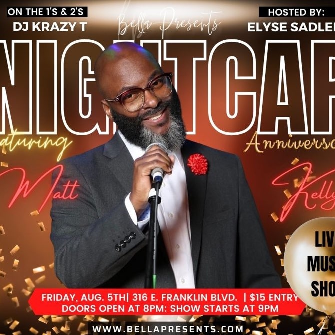 BELLA PRESENTS ONE YEAR ANNIVERSARY SHOW FRIDAY, AUGUST 5th FEATURING SOME OF OUR FAVORITE PERFORMERS. 
🎧DJ KRAZY T ON THE 1’s AND 2’s
💋👸🏾HOSTED BY ELYSE SADLER
🍔🍗FOOD 🍷🍹 DRINKS 💨HOOKAH 
💵$20 ENTRY💵
⏰DOORS OPEN 8pm⏰SHOW STARTS 9pm
GET TIX AT BELLAPRESENTS.COM