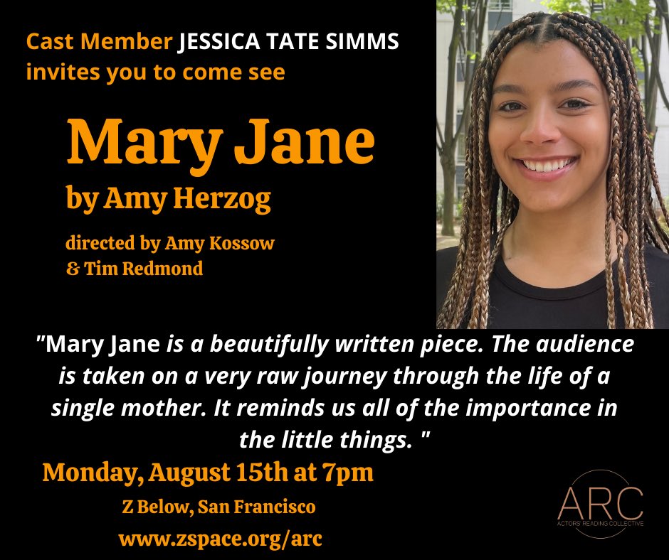 <a href="/arc_sfbay/">Actors Reading Collective</a> presents a live reading of MARY JANE by Amy Herzog.  

🗓August 15 at 7p PST at <a href="/zspaceSF/">Z Space Theater</a> 

🎟 Learn more:  zspace.org/arc