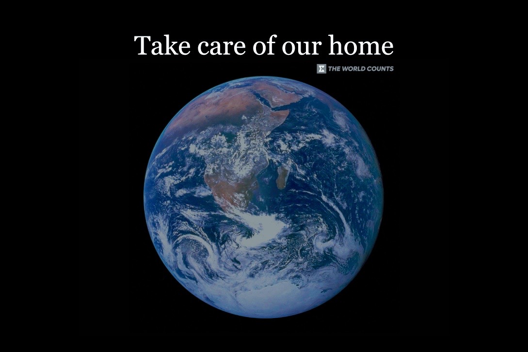 #theworldcounts #takecareofourhome #takecareofourplanet