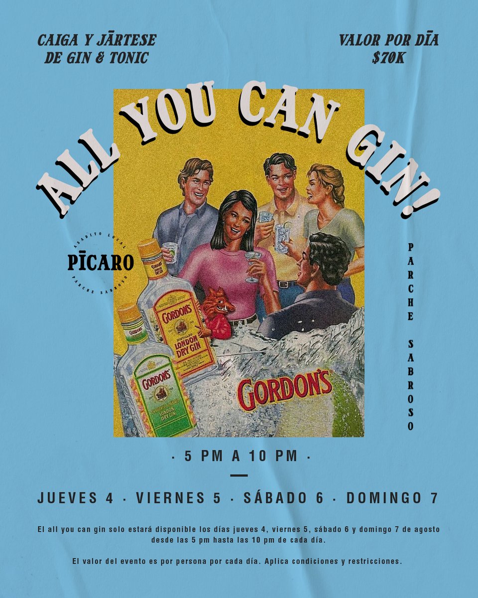 ¡Desde hoy les tenemos el parche!
ALL YOU CAN GIN
Aplica los días jueves 4, viernes 5, sábado 6 y domingo 7 de agosto desde las 5pm hasta las 10pm.
El valor por persona es de $70 y solo aplica para un día.
*No acumulable con otras promociones. Aplican condiciones y restricciones.