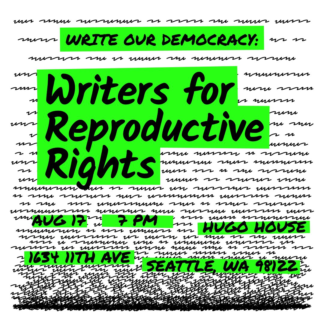 Mark your calendars for August 17 at 7pm for Write Our Democracy at <a href="/HugoHouse/">Hugo House</a>.
Featuring @KaitGetsLit, Jane Wong, <a href="/MayaJZeller/">Maya Jewell Zeller</a>, Amber Flame, Corinne Manning, and Michelle Peñaloza!