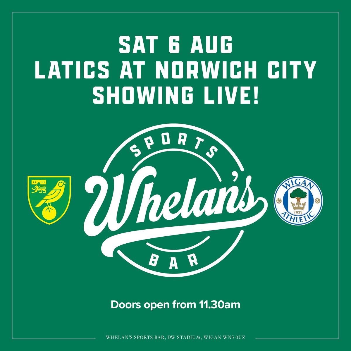 LaticsOfficial's tweet photo. 📺 Not making the trip to Norwich? Head over to Whelan's Sports Bar on Saturday to watch Latics' trip to Carrow Road live!

🕦 Open from 11:30am!

#wafc 🔵⚪️ #BELIEVE https://t.co/OAKcna3Glr