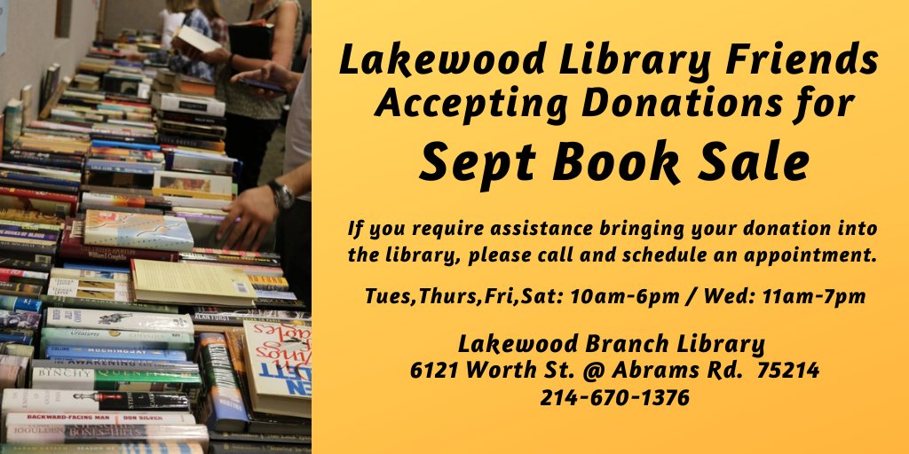llfdallas's tweet photo. We are accepting books &amp; other media items for our Sept #BookSale at #LakewoodBranch!  #library #LakewoodDallas #SupportYourLibrary #BargainBuys #Deals #Read #Friends #Thrifty    https://t.co/KIwQIoUKSQ https://t.co/C9PVI8tIxL