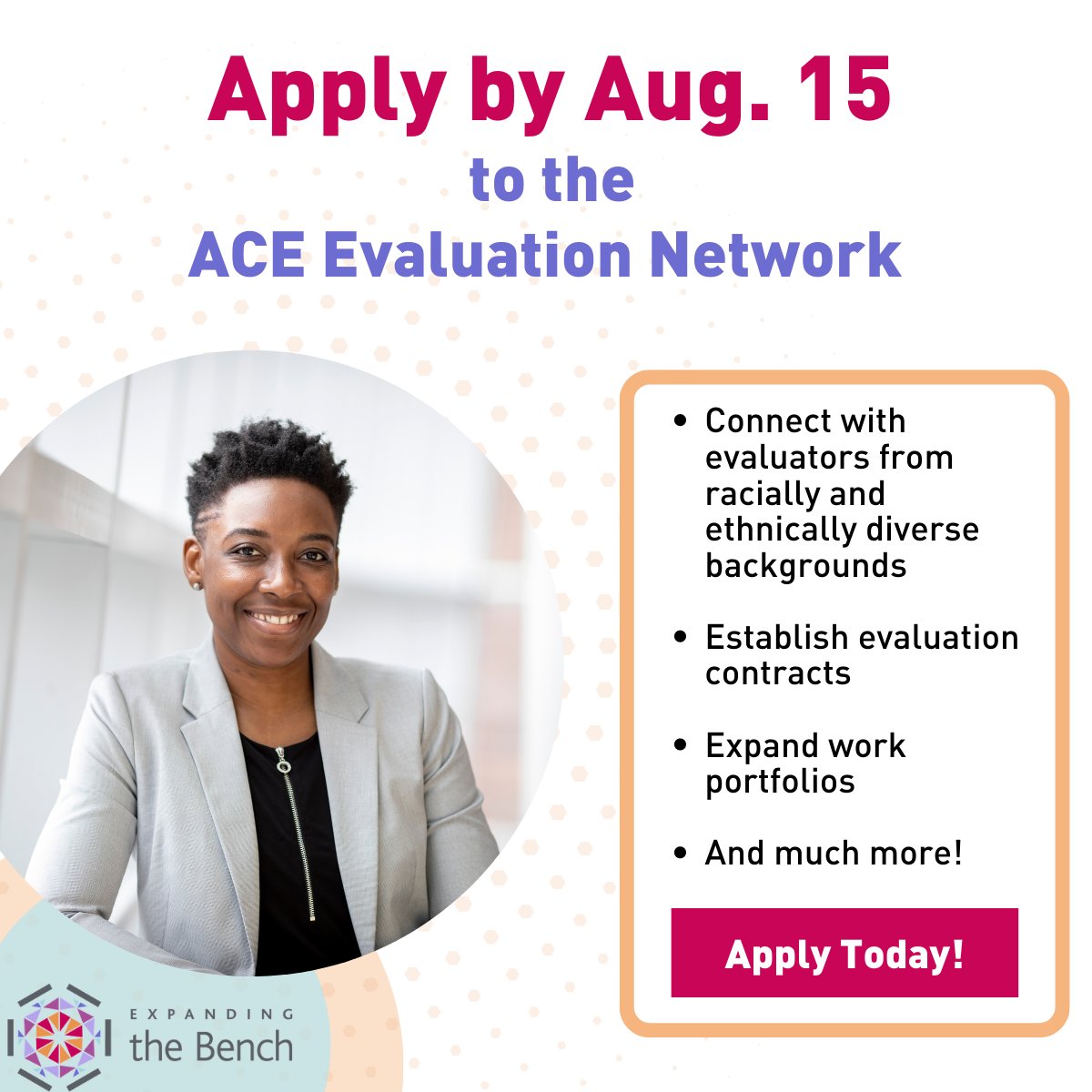 ExpandTheBench's tweet photo. Apply by August 15 to become an ACE Evaluation Network Member! Join the Advancing Culturally-responsive and Equitable (ACE) Evaluation Network, a community of professionals who practice culturally responsive and equitable evaluation (CREE). 

https://t.co/K2Bw3lNaXu https://t.co/tWiZbnSohd