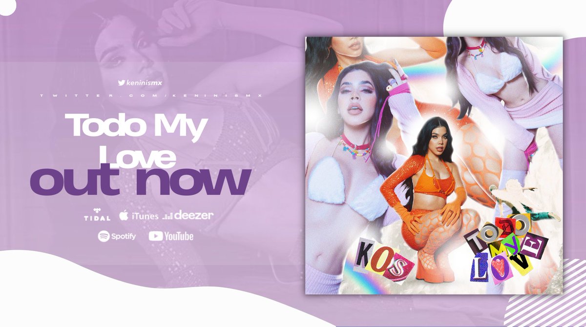 KeninisMx's tweet photo. “Todo My Love” de @KeniaOS ¡Ya está disponible en todas las plataformas digitales! 

NOW: https://t.co/E9ytLQEjxn https://t.co/NlpCZH8ZRY