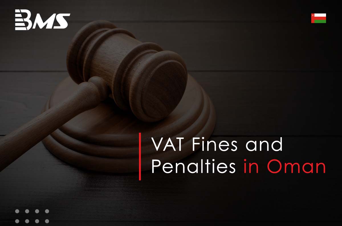 bms_auditing's tweet photo. Tax Oman have announced VAT Fines and Penalties in Oman ranging from 1000 to 10,000 Omani Rials for Tax Violations. Click to know more about Fines and penalties for VAT in Oman.
#vatservices #ValueAddedTax #auditing #OmanVAT #omanfinance #oman
https://t.co/zp40W3kxme https://t.co/4TriELta51