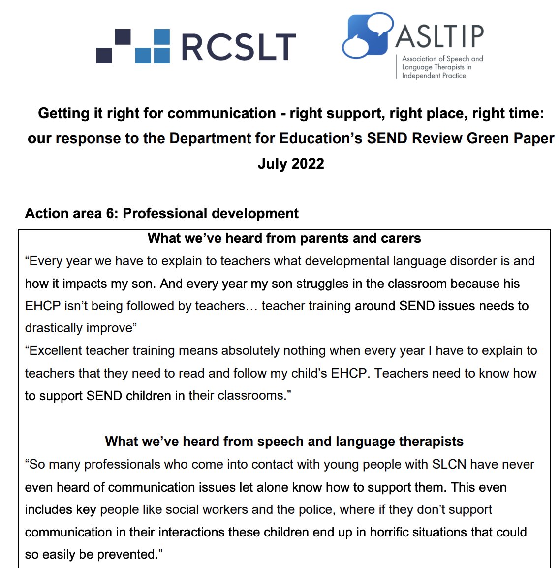 RCSLTpolicy's tweet photo. Six weeks on since @RCSLT &amp; @ASLTIP_UK published our joint #SLTSENDReview statement, this week we're highlighting our call to action on professional development.

Here's what we think needs to happen to get it right for communication ▶️ https://t.co/uCJIWeIMik

#SEND #SENDReview https://t.co/zbNxwEPEdM