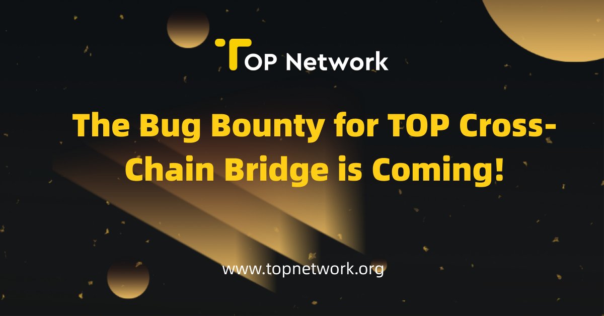 topnetwork_top's tweet photo. TOP #crosschain #bridge enables you to cross assets between #ETH chain to #TOP chain without any hassle.💪
⏰We are about to launch the open test soon. 
Up to ✨15,000,000 TOP rewards per issue! 
Get yourself ready! 🔥🔥

https://t.co/Hj8GRloDmy

#bugbounty #mainnet #Crypto https://t.co/IUZNvCKLrW