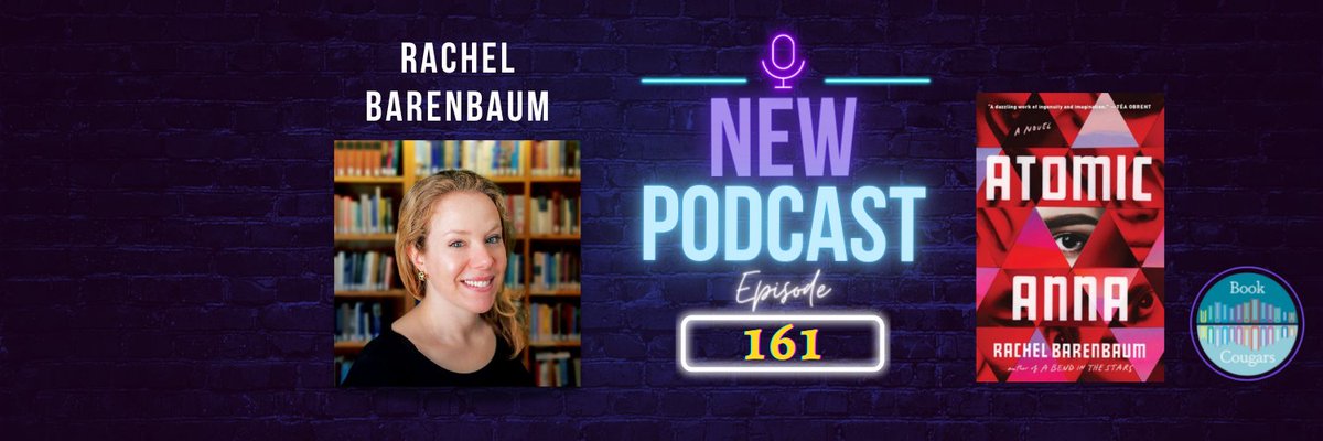 BookCougars's tweet photo. New header image celebrating Episode 161. Don't miss our interview with Rachel Barenbaum!
https://t.co/NIJVm66t2u
#AuthorInterview #AtomicAnna https://t.co/p6LPTvYRvP
