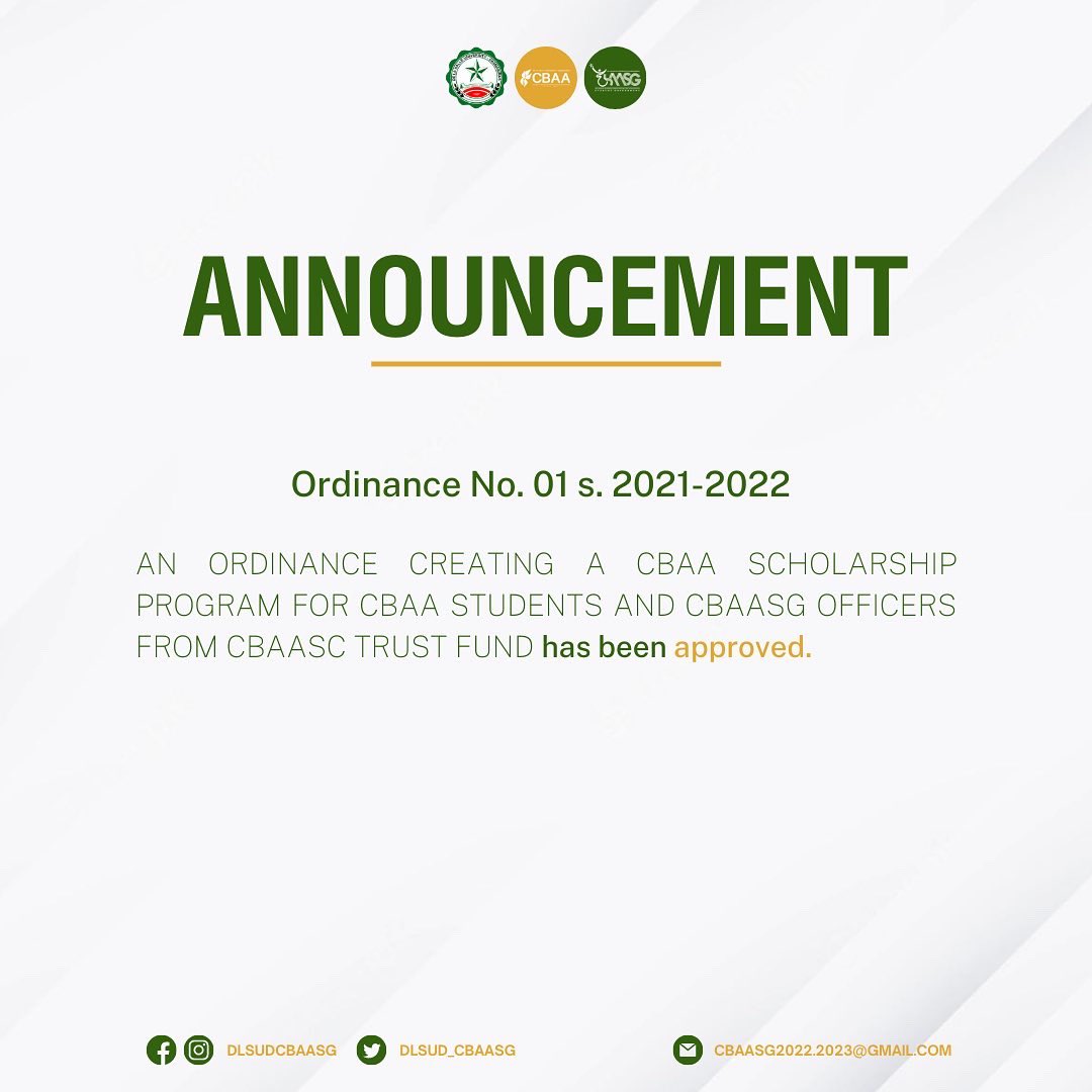 DLSUD_CBAASG's tweet photo. The CBAASG has passed Ordinance No. 01 approving the creation of the CBAA Scholarship Program effective this academic year 2022-2023.
#CBAAConnect
#ProgressiveCBAA
#SignifyingGreatness
#TranscendingTheNorm
#PassionInAction https://t.co/hKEyebJ4xQ