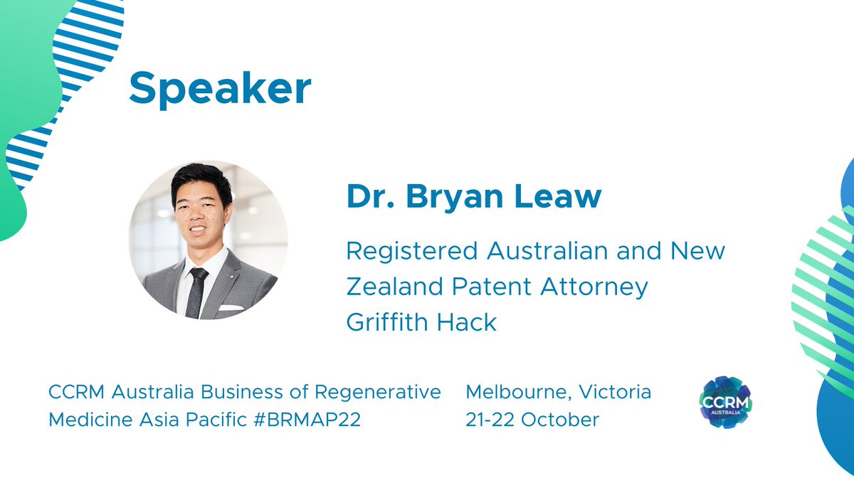 CCRM_au's tweet photo. We are excited to have Dr. @_BrainBryan, a registered ANZ patent attorney at IP firm @GriffithHack as a speaker for the “Commercialisation” session at this year’s CCRM Australia #BRMAP2022. Register before early bird registration closes on 16/9/ 2022 via: https://t.co/OKRpjYD726 https://t.co/LJBCpx5lkO