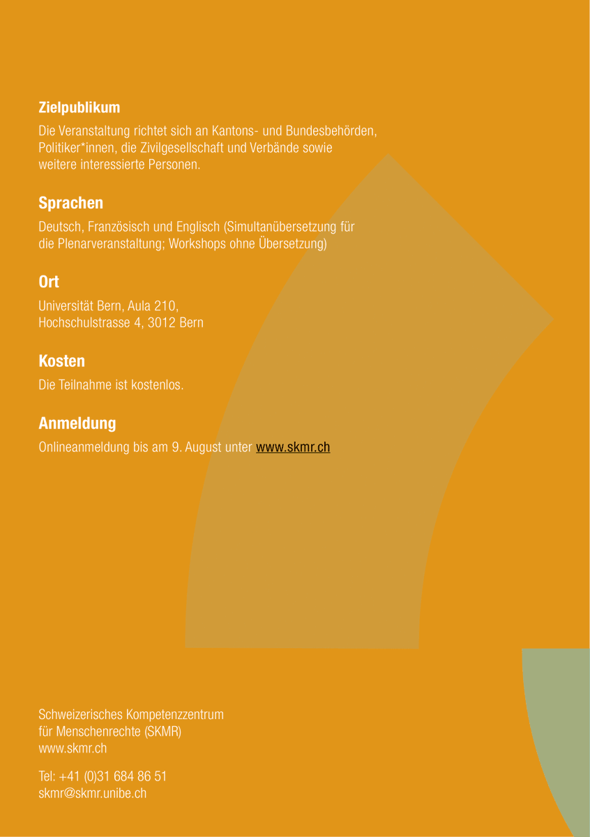 #eventalert🚨 Am 30. August dreht sich in Bern alles um die Zukunft der #Menschenrechte in der 🇨🇭 

Die Abschlusstagung des SKMR bietet ein abwechslungsreiches Programm aus Workshops, Inputreferaten &amp; Podiumsdiskussionen.

Anmeldung nur noch bis zum 9.08.: conftool.com/skmr-st22/inde…