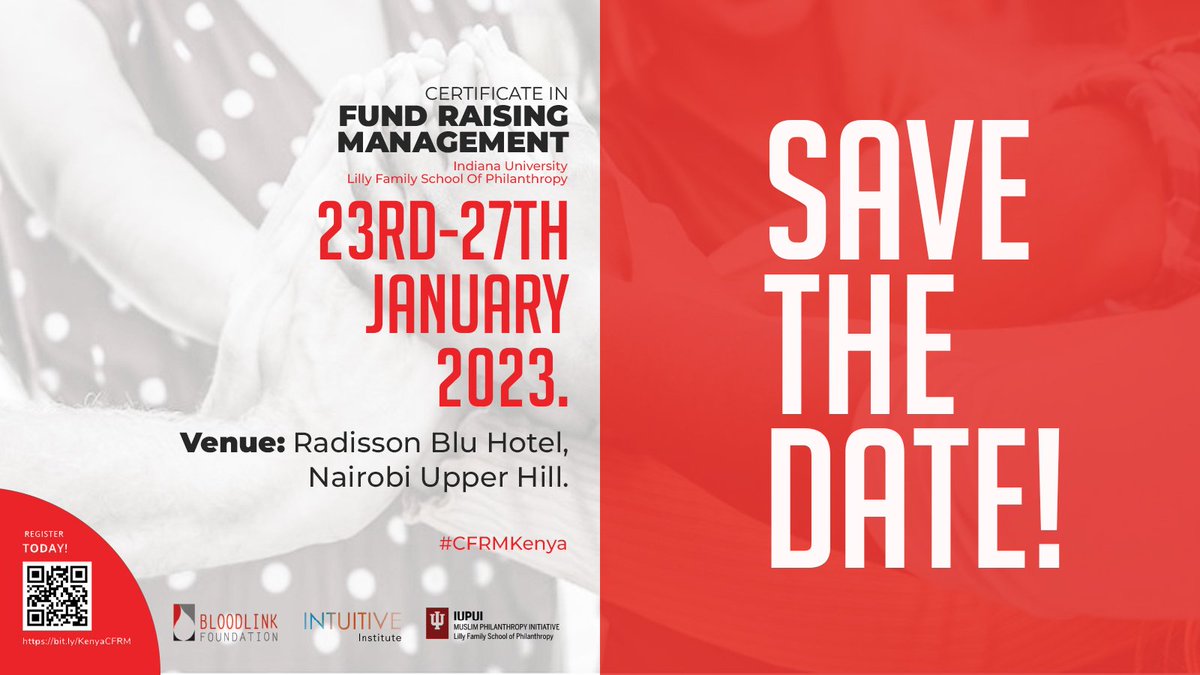 TheBloodLink's tweet photo. Earn your Certificate in Fund Raising Management. Lilly Family School of Philanthropy at University of Indiana Coming to Kenya! #CFRMKenya https://t.co/G9Ifuthqca https://t.co/d9ZKG6DFHi
