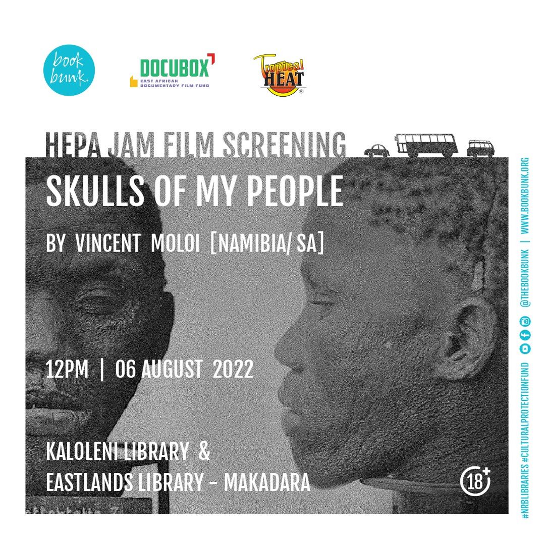 nairobinow's tweet photo. #Nairobi: Hepa Jam #Film #Screening: “Skulls of My People” by South African Film Dir., Vincent Moloi, Aug. 6 2022 @ Kaloleni & Eastlands - Libraries.
Date: August 6, 2022
Venues: #Kaloleni Library & #Eastlands Library - #Makadara
Time: from 12 Noon
Entry: Free
#NRBLibraries https://t.co/2uXxGkc9Vb