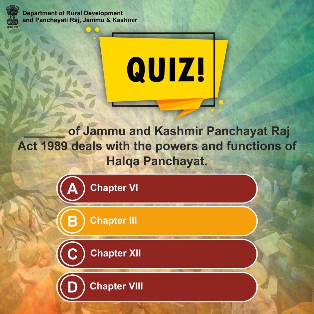 RGSAJK's tweet photo. The Halqa panchayat shall have power to acquire, hold and dispose of the property and enter into any contract in accordance with the laws and rules in force
#ruraldevelopment #JammuKashmir #Quiz #Panchayat #GrassRootLevel #Democracy https://t.co/1gGTT9SAlu