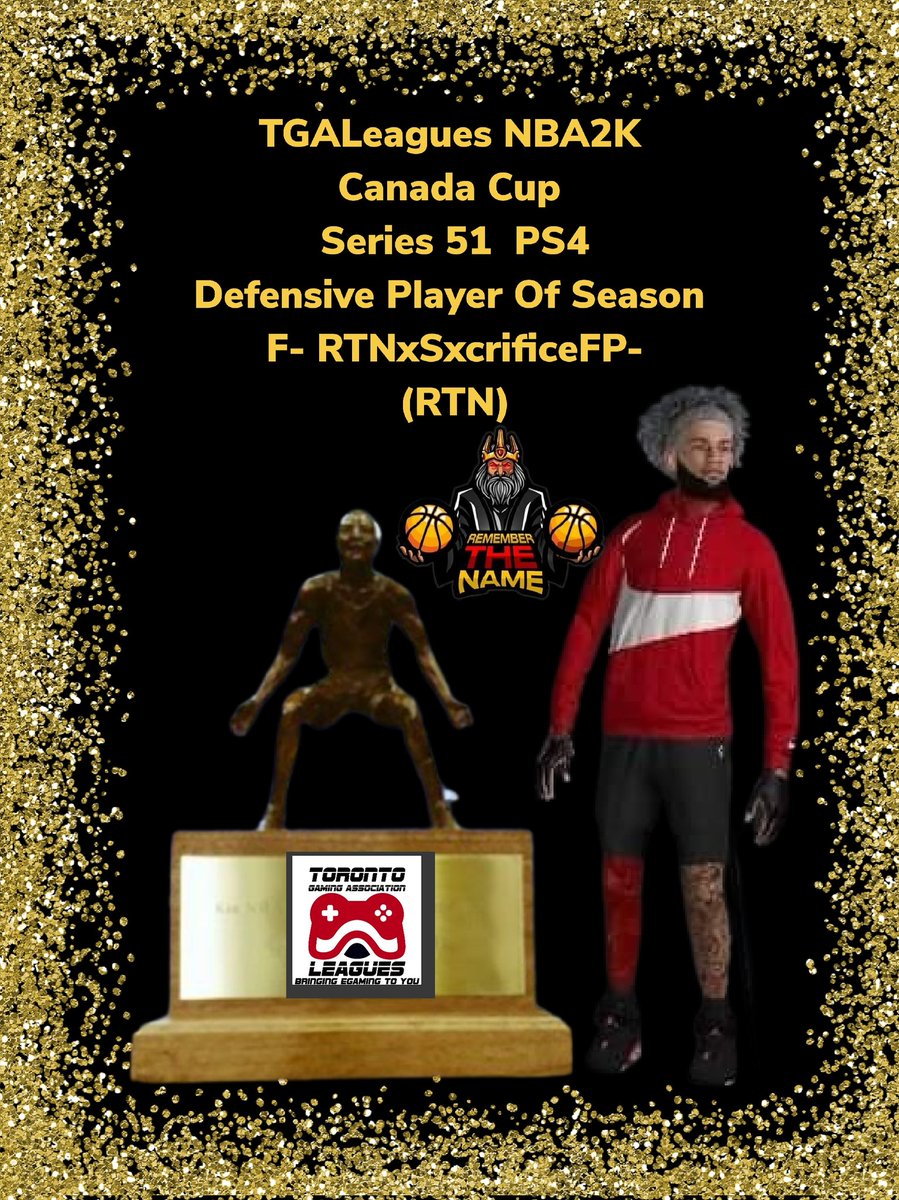 TGALeagues NBA2K Canada Cup Series 51 PS4 Defensive Player Of Season F- RTNxSxcrificeFP- (RTN) CONGRATS!!! #TGALeagues #CANADACUP #NBA2K #SERIES51 #PS4 #5V5PROAM @LeaguesTGA