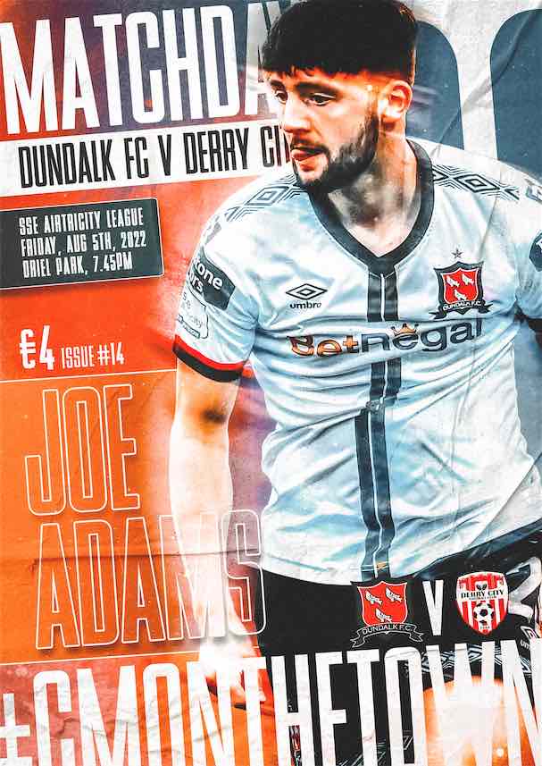 🖼 @JoeAdams268 features on the front cover of tonight's match programme which will be on sale for just €4 ahead of this evening's game with Derry City at Oriel Park. #DFCMagazine