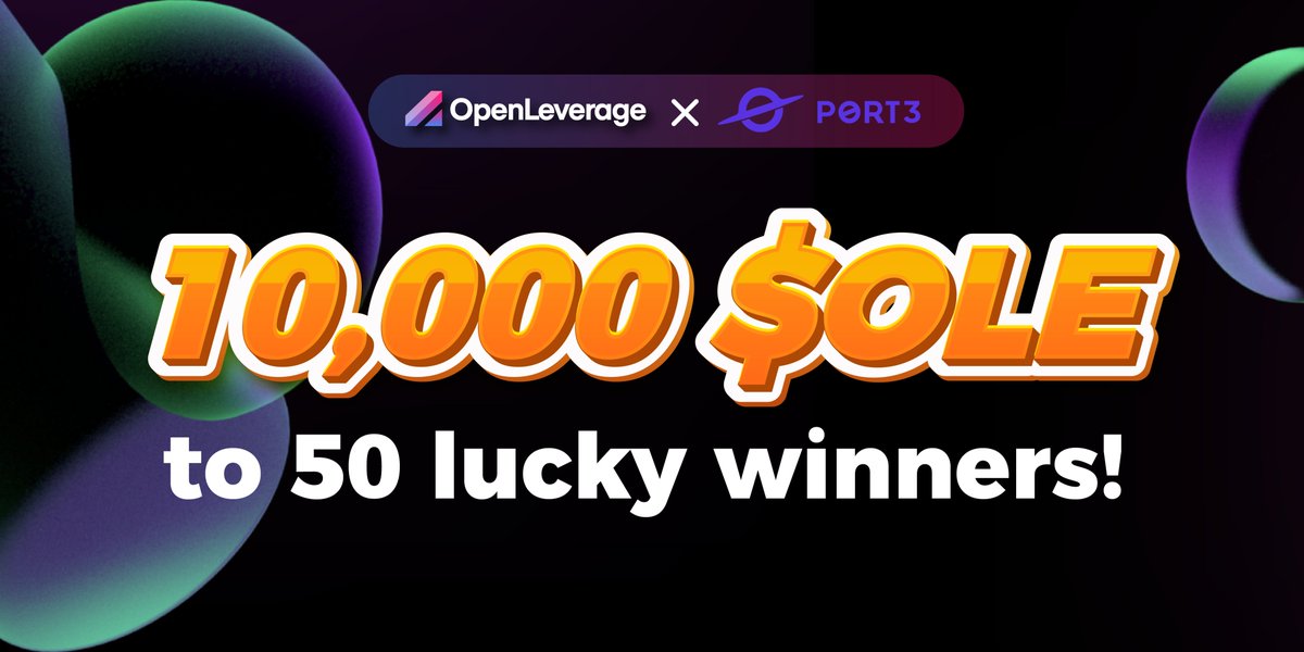 OpenLeverage's tweet photo. #OpenLeverage is happy to celebrate and distribute $OLE rewards to grow our community with our Web3 partner @Port3network.

📝 Complete the tasks in SoGraph for a chance to win
➡️https://t.co/foThG2x89p https://t.co/0uc6LYB9IR