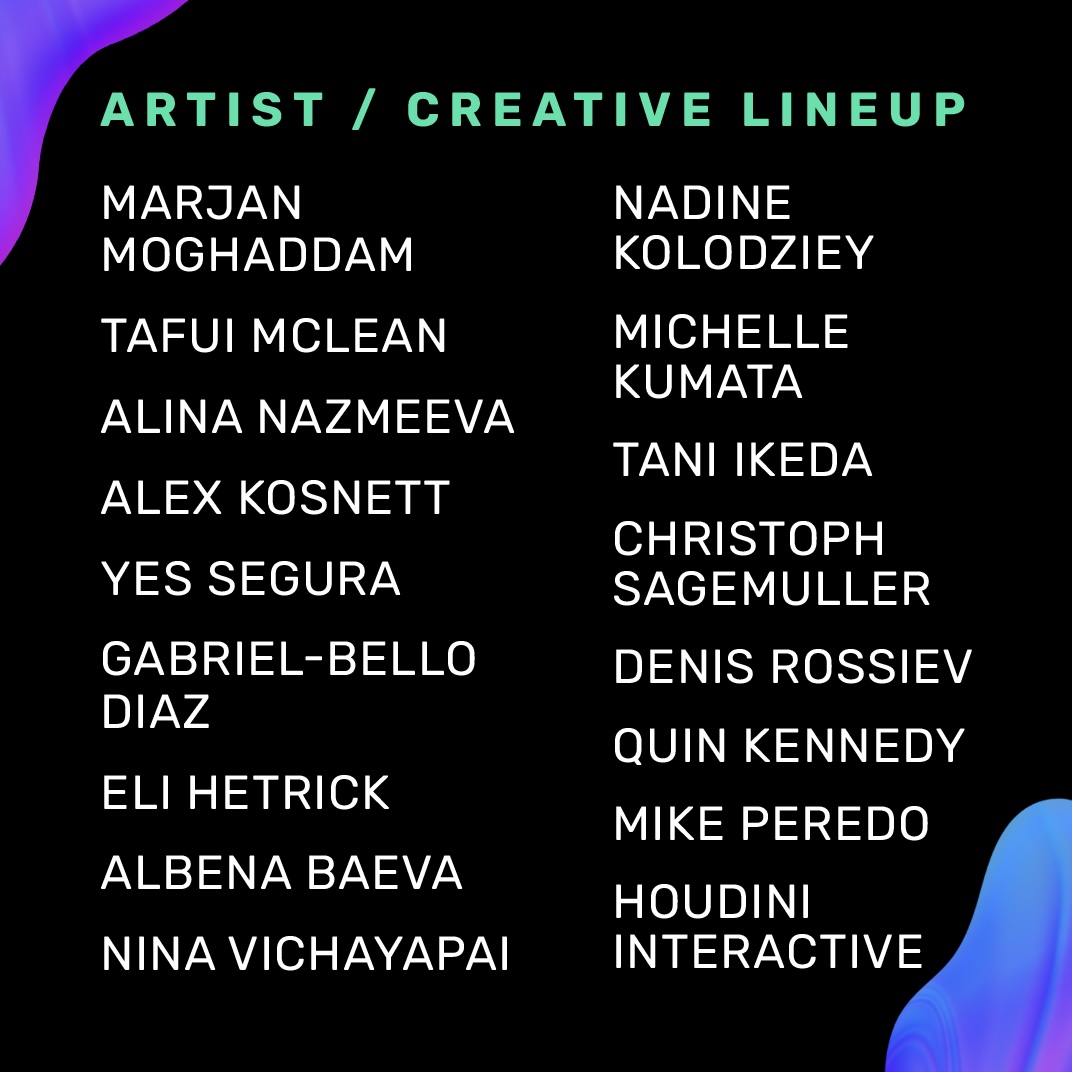 (4/5) <a href="/NadineKolodziey/">Nadine Kolodziey</a>  (Germany)
#NinaVichayapai (Portland)
<a href="/quinkennedy/">quin kennedy</a> (Seattle)
<a href="/soshallwork/">Tafui</a> (Vancouver, BC)
<a href="/taniappleseed/">𝐓𝐀𝐍𝐈</a>  (Los Angeles)
#EliHetrick (Seattle)

Creative Technology Manager
#MikePeredo

—·

A special thank you to:

Producing partner: <a href="/winterartsfest/">VMF Winter Arts</a>
