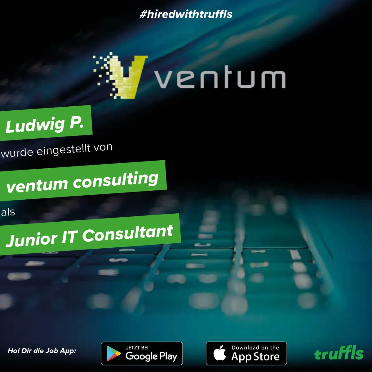 truffls's tweet image. Ludwig &amp;amp; ventum consulting - Glückwunsch 💚🎉
#truffls #jobapp #job #jobs #hired #recruiting #recruiter #talent #hire #newjob #personalwesen #hr
