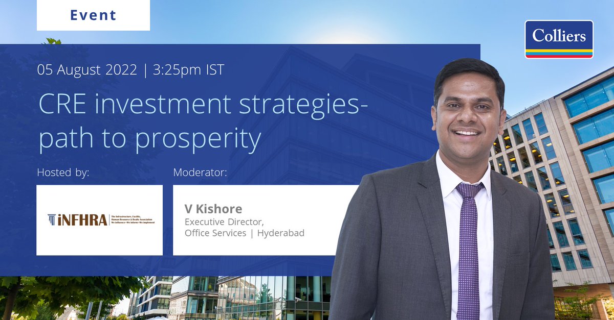 colliers_ind's tweet photo. Event | Join us for an engaging discussion on “CRE Investment Strategies - Path to Prosperity” where Kishore V is moderating the session.

The event is organized by @theinfhra.

#ColliersIndia #IndiaRealEstate #officeservices #leasingexperts #futureofwork #hybridworkplaces https://t.co/Tgwl2vYAPV
