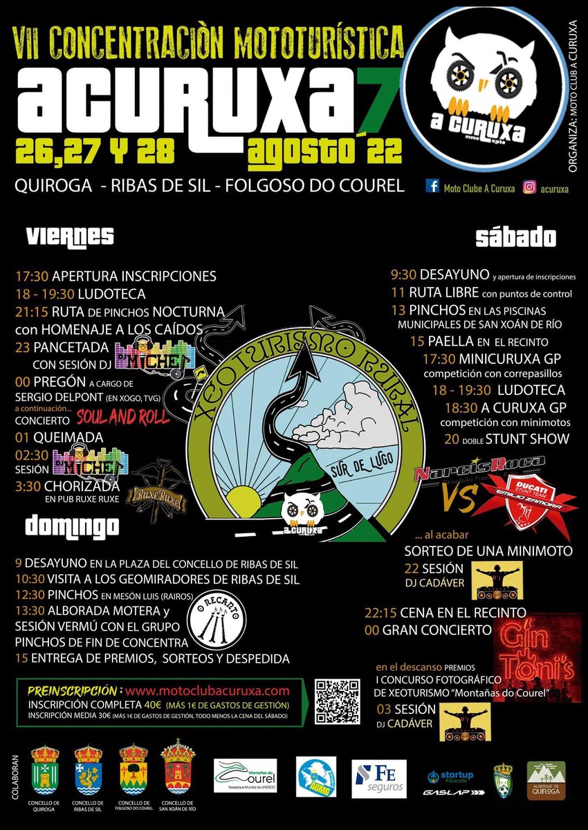 Abiertas inscripciones para la Concentración Mototurística A Curuxa 2022!! 
Del 26 al 28 de agosto en Quiroga - Lugo una de las mejores concentraciones que podrás disfrutar! 
⚠️inscripciones limitadas⚠️así que corre y hazte con la tuya en Gaslap.com 
#acuruxa #motos