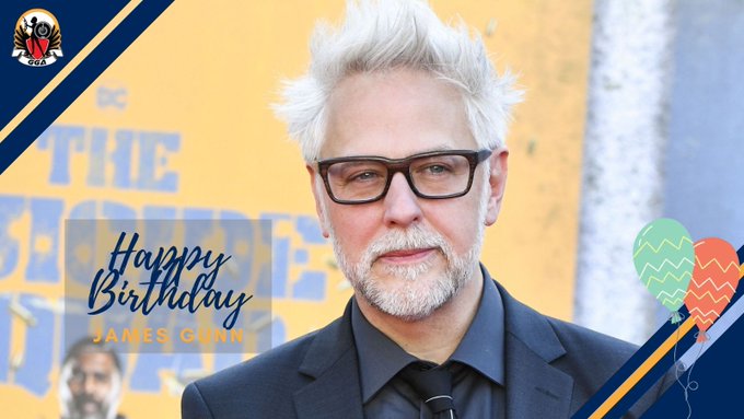 Happy Birthday to the remarkably talented James Gunn!  