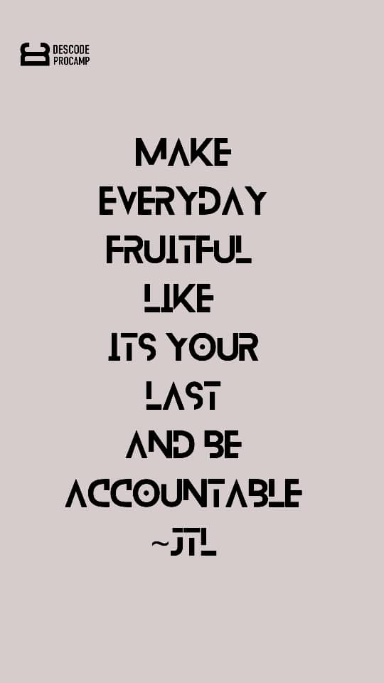descodepro's tweet photo. Be accountable amongst every other thing. 

Image Credit: @Jaytee_el 

#DescodePro or #DescodeProcamp https://t.co/iwjBEheEl9