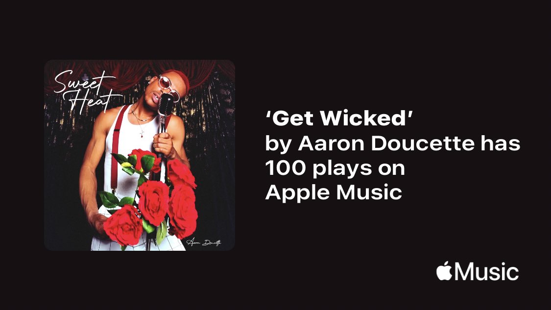 aarondoucette's tweet image. #GetWicked Just passed a new Milestone on @AppleMusic. Thanks for listening! 🤗❤️‍🔥 #SweetHeat 
music.lnk.to/MKrMuS