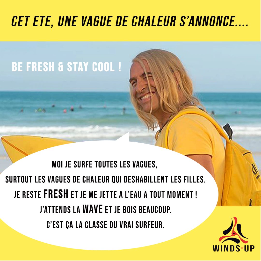 up_winds's tweet photo. ☀️🔥🏄‍♂️[Canicule &amp; Humour : Je reste "Fresh" - Brice de Nice]:
Allé un peu humour pour nos riders ! 
🤙🤙

#Humour #Surf #Chaleur #Canicule #Fresh #Cool #BricedeNice #Riders #Surfers #Vague #Glisse #Météo #Eté #Wingsurf #Kitesurf #Windsurf https://t.co/qRCvDAkwMO