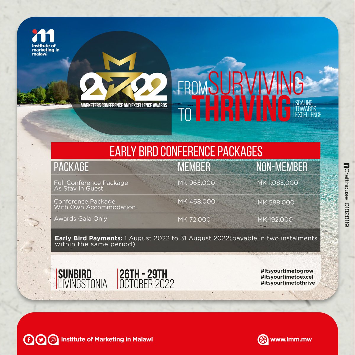 IMM265's tweet photo. Here are our packages for our Annual Marketers Conference and Excellence Awards Gala.🔥🔥🔥
To be held at Sunbird Livingstonia from the 26th to the 29th of October 2022.
#IMM
#Marketing
#ItsYourTimeToGrow
#ItsYourTimeToExcel
#ItsYourTimeToThrive https://t.co/2kLTCtRFq7