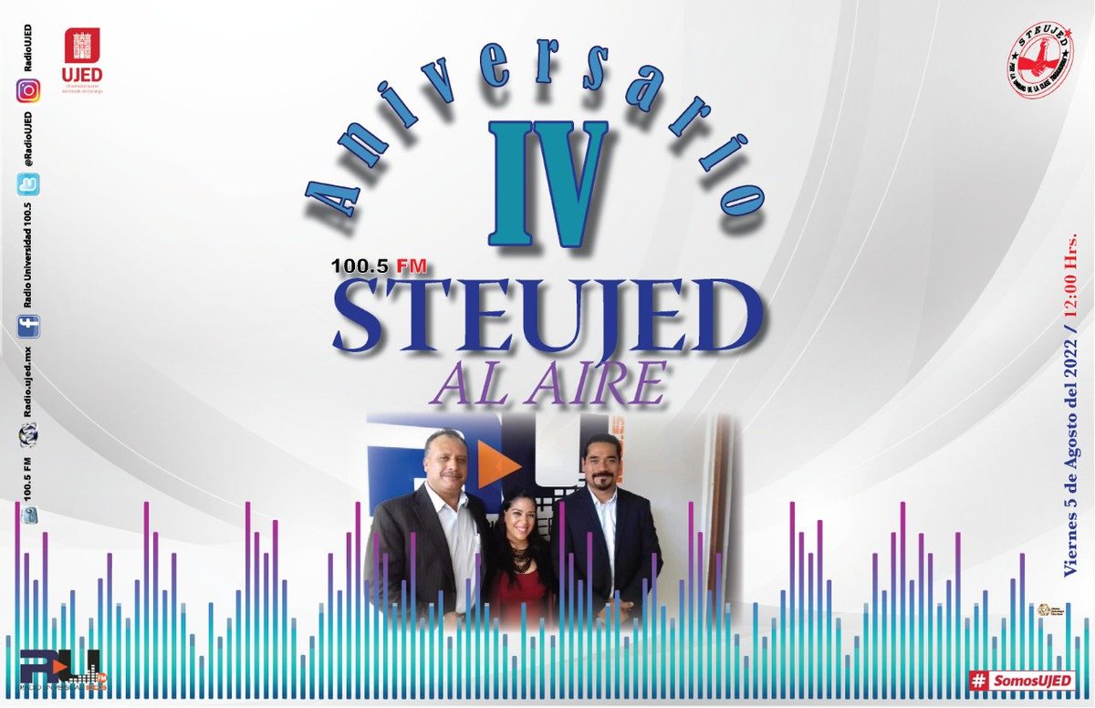 📢 Radio Universidad presenta ¡STEUJED Al Aire! Programa del Sindicato de Trabajadores y Empleados de la Universidad Juárez, celebrando cuatro años de transmisión.

🕛 Escúchalo - Viernes 5 de agosto de 2022 en punto de las 12:00 hrs., a través del 100.5 Fm.

#SomosUJED
#STEUJED