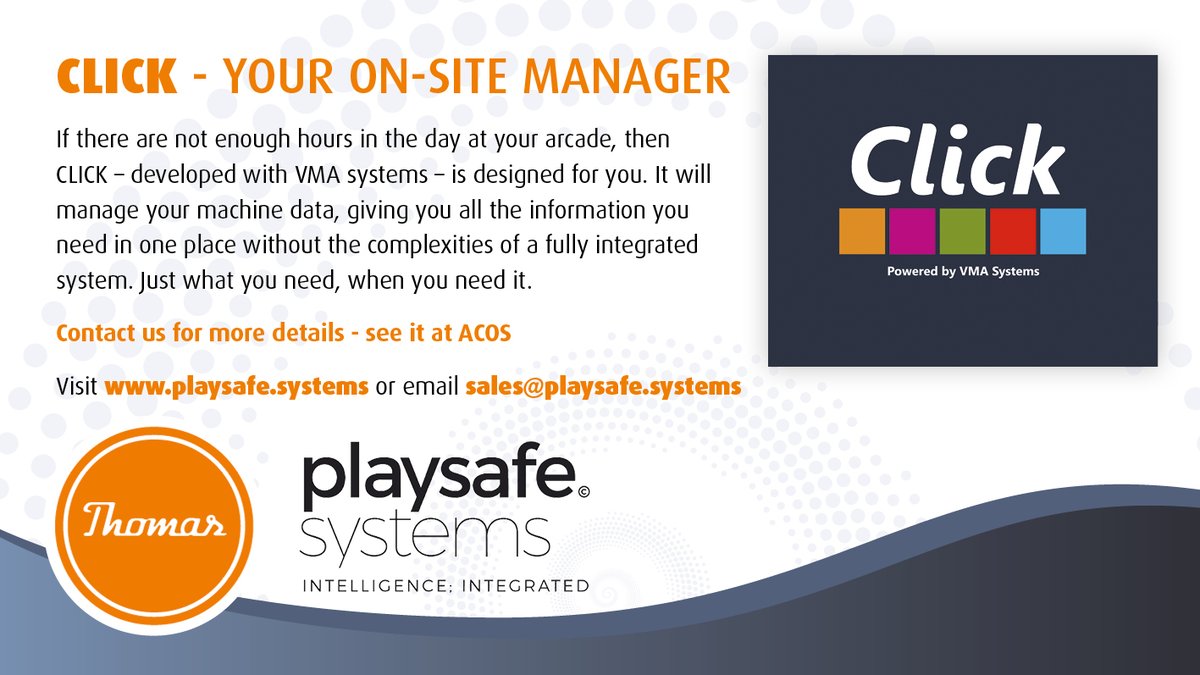 Who doesn't need some extra help around a busy arcade? Just 'Click' your fingers for a perfect, yet simple solution. Developed in association with VMA Systems with the independent operator in mind. Contact us for more details and come and see it in action at ACOS in October.