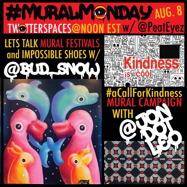 #MuralMonday 
Eye sit down with Oakland artist @bud__snow and talk mural festivals and impossible shoes 👠 

#aCallForKindness mural campaign to promote heART with @JonLeonardo ❤️

Tune in Monday Aug 8 at Noon EST👉
 twitter.com/i/spaces/1OdJr…