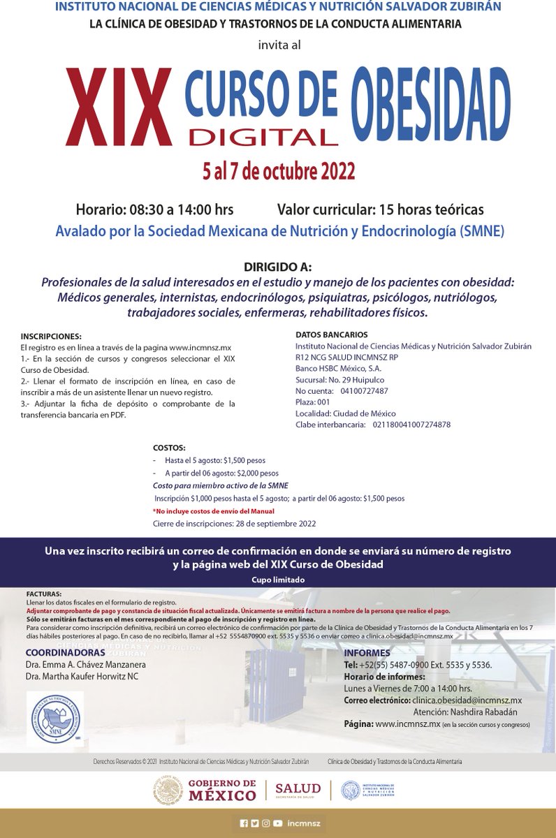 incmnszmx's tweet photo. * * * CURSO * * * 
XIX Curso de Obesidad 
5 al 7 de octubre 2022
Conoce el programa en: https://t.co/vOHF1qB7la
Registro: https://t.co/A5v4dBuCHQ https://t.co/4mx4YkFIID