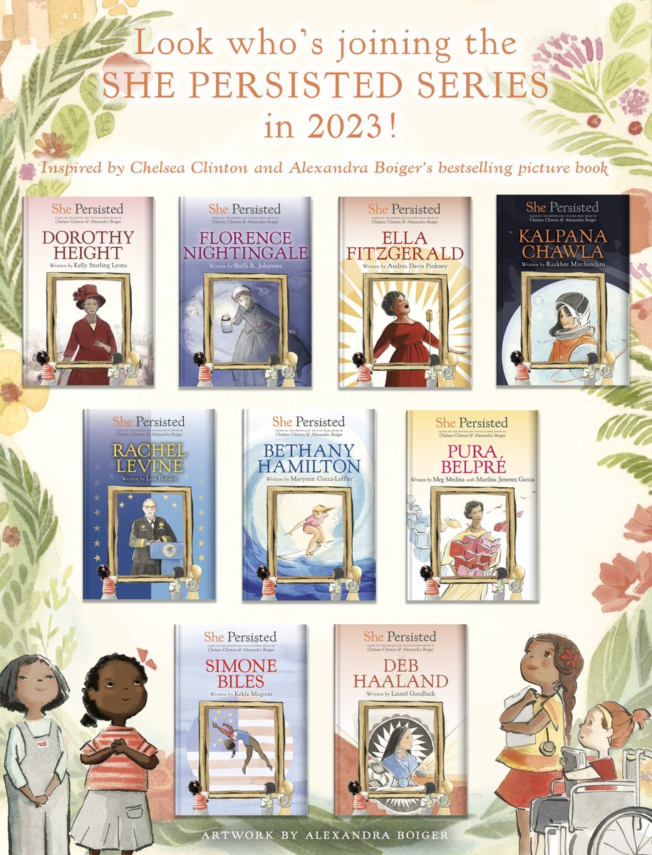ChelseaClinton's tweet photo. I’m so happy to share the next group of remarkable women who will be featured in the She Persisted chapter book series. Thank you to the writers and artists who are bringing their stories to young readers. @philomelbooks @penguinkids @penguinclass https://t.co/ksW1GUguQX