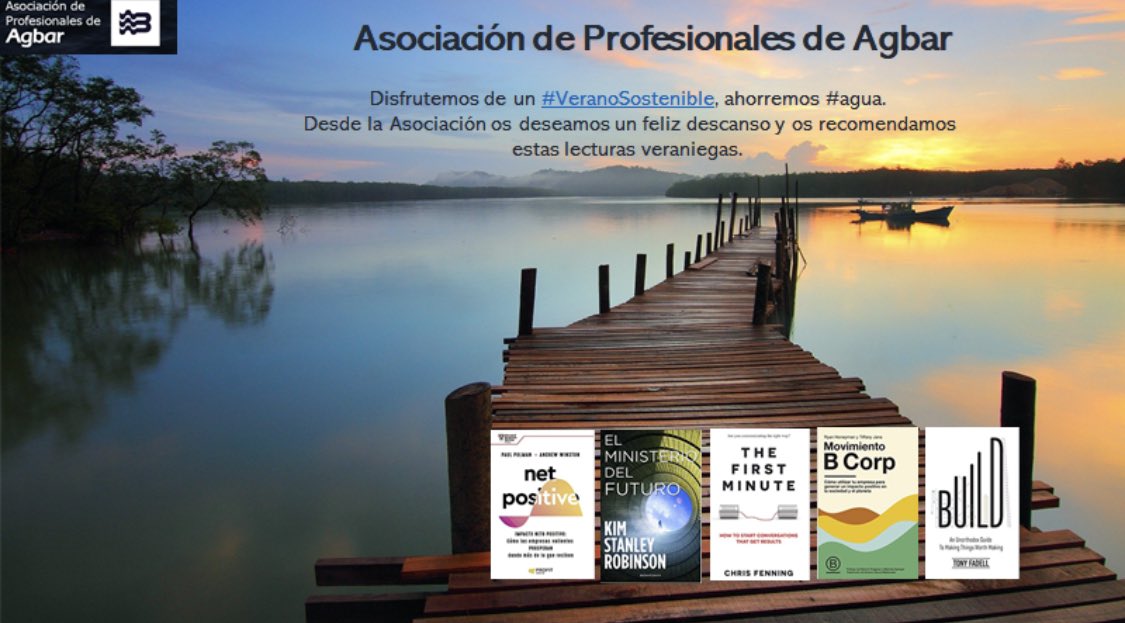 Desde la Asociación de Profesionales de Agbar os deseamos un feliz #veranoSostenible y para quienes estéis disfrutando de unas merecidas vacaciones os recomendamos unas #lecturasveraniegas