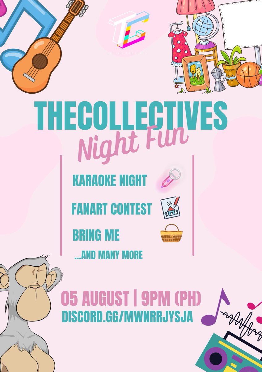 The Collectives server will have an event later tonight at 9pm Philippines time. Come and join our montly event and let's have fun and earn some big prizes. #monthlyEvent #karaoke #bringMe #funArt 
Join our server: discord.gg/GyUGKttFUc
<a href="/KeniaRutishaus1/">Kamy #WAGMI #GALs</a> 
<a href="/pi_ghter/">pike</a> 
<a href="/CBenida/">Clark Joseph Benida</a>