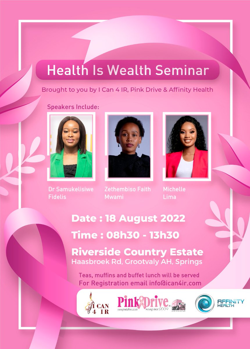 #ICAN4IR (@ican4ir) on Twitter photo Join us 18 Aug 2022 @ Riverside Country Estate for the Health Is Wealth Seminar, proudly brought to you by <a href="/ICAN4IR/">#ICAN4IR</a> <a href="/ThePinkDrive/">The Pink Drive</a> & <a href="/affinityhRSA/">Affinity Health RSA</a> with speakers including: Dr Samukelisiwe Fidelis, <a href="/faithmwami/">Zethembiso Faith Mwami</a> & <a href="/Michelle_Expert/">Michelle Lima</a> | For more info email: info@ican4ir.com | #pinkdrive Join us 18 Aug 2022 @ Riverside Country Estate for the Health Is Wealth Seminar, proudly brought to you by <a href="/ICAN4IR/">#ICAN4IR</a> <a href="/ThePinkDrive/">The Pink Drive</a> & <a href="/affinityhRSA/">Affinity Health RSA</a> with speakers including: Dr Samukelisiwe Fidelis, <a href="/faithmwami/">Zethembiso Faith Mwami</a> & <a href="/Michelle_Expert/">Michelle Lima</a> | For more info email: info@ican4ir.com | #pinkdrive