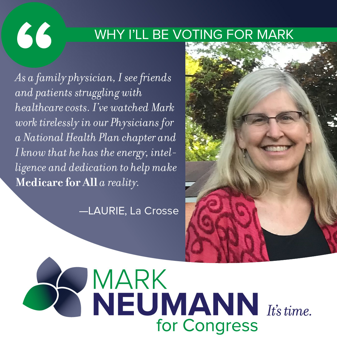 DrMark_3rdCD_WI's tweet photo. Thank you, Laurie for your service to the community and for your commitment to a universal healthcare financing system. It's time! Don't forget to vote on Aug 9th #WI03 #MedicareForAll https://t.co/ORuG8Bp6Sq