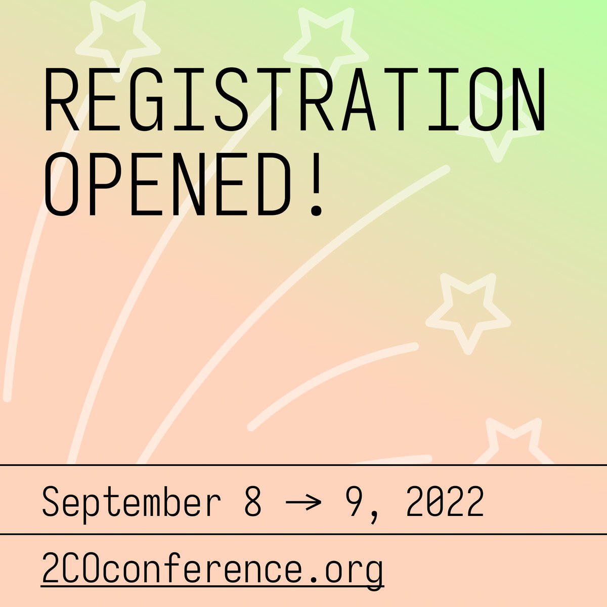 We are ready, and we have extended the early bird rate to August the 25th! We invite Full papers and Junior Track speakers – as well as anyone else planning to attend – to fill in the registration form as soon as possible. #2CO 2coconference.org/2022/ shorturl.at/OWX14