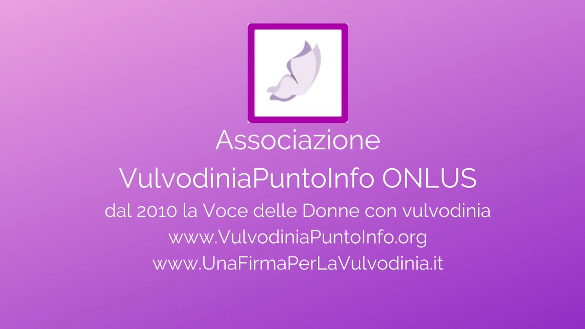 Associazione VulvodiniaPuntoInfo ONLUS dal 2010 la Voce delle Donna con vulvodinia #IlMioAnniversarioDiTwitter #vulvodiniapuntoinfo #vulvodinia #1su7